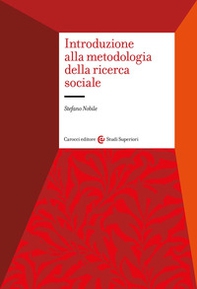 Introduzione alla metodologia della ricerca sociale - Librerie.coop