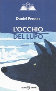 L'occhio del lupo - Librerie.coop