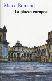 La piazza europea - Librerie.coop