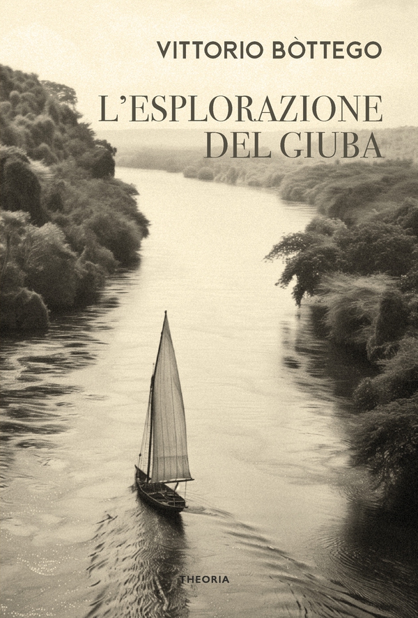 L'esplorazione del Giuba - Librerie.coop L'esplorazione del Giuba - Librerie.coop