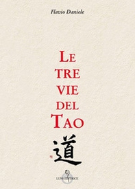 Le tre vie del tao - Librerie.coop