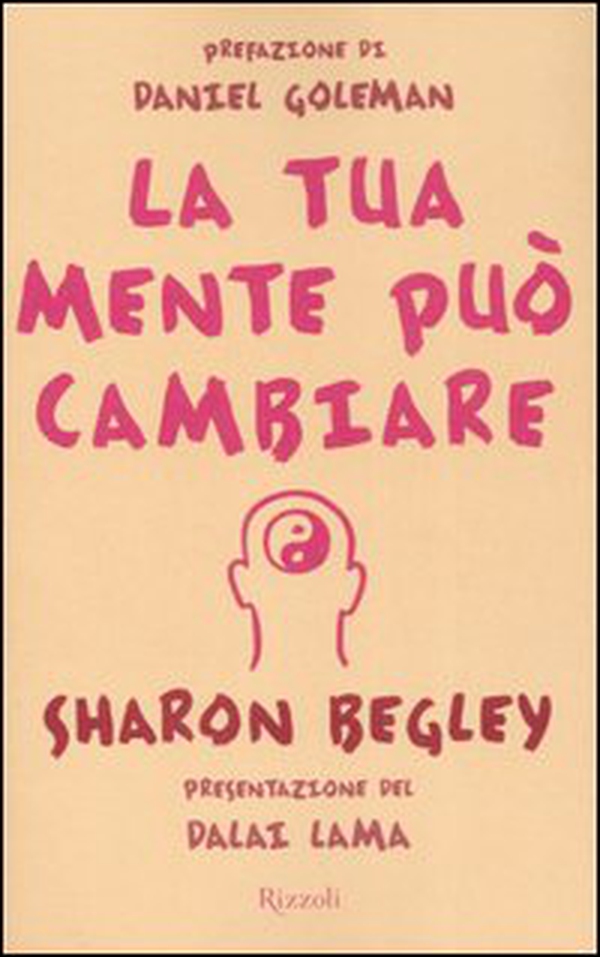 La tua mente può cambiare - Librerie.coop La tua mente può cambiare - Librerie.coop