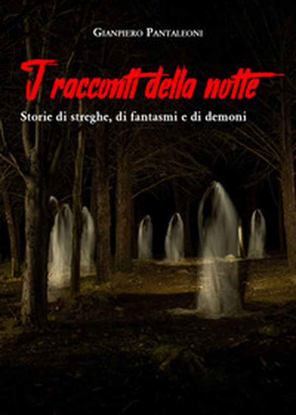 I racconti della notte. Storie di streghe, di fantasmi e di demoni - Librerie.coop I racconti della notte. Storie di streghe, di fantasmi e di demoni - Librerie.coop