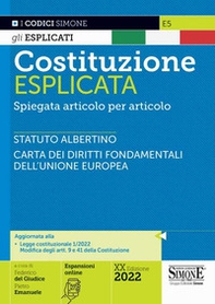 Costituzione esplicata. Spiegata articolo per articolo - Librerie.coop Costituzione esplicata. Spiegata articolo per articolo - Librerie.coop