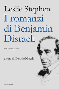 I romanzi di Benjamin Disraeli - Librerie.coop
