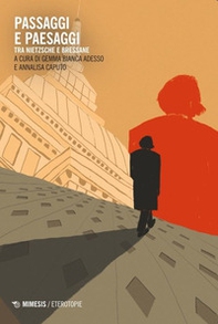 Passaggi e paesaggi. Tra Nietzsche e Bressane - Librerie.coop