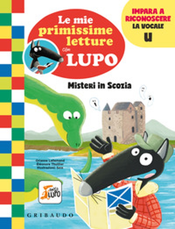 Misteri in Scozia. Le mie primissime letture con lupo. Amico lupo - Librerie.coop Misteri in Scozia. Le mie primissime letture con lupo. Amico lupo - Librerie.coop