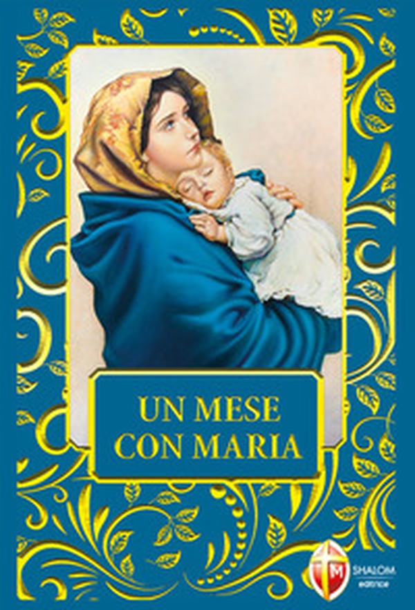 Un mese con Maria - Librerie.coop Un mese con Maria - Librerie.coop