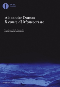 Il conte di Montecristo (Mondadori) - Librerie.coop Il conte di Montecristo (Mondadori) - Librerie.coop