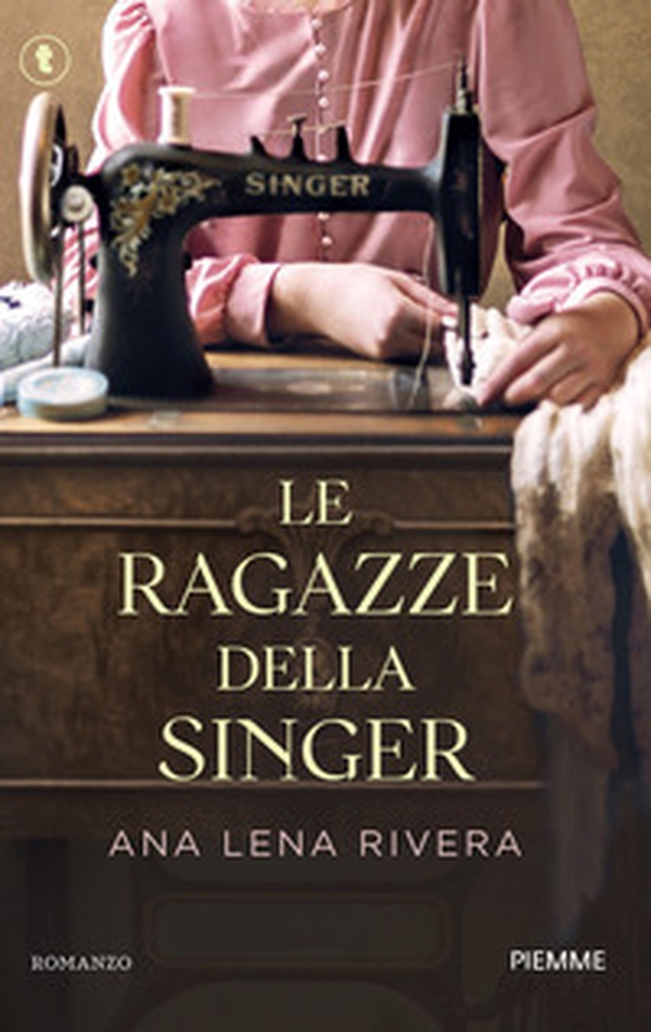 Le ragazze della Singer - Librerie.coop
