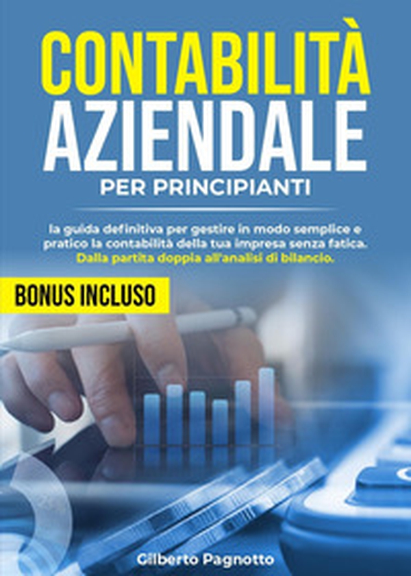 Contabilità aziendale per principianti - Librerie.coop Contabilità aziendale per principianti - Librerie.coop