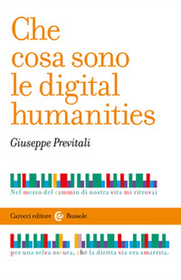 Che cosa sono le digital humanities - Librerie.coop Che cosa sono le digital humanities - Librerie.coop