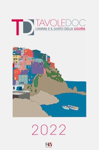 TavoleDoc. L'anima e il gusto della Liguria - Librerie.coop