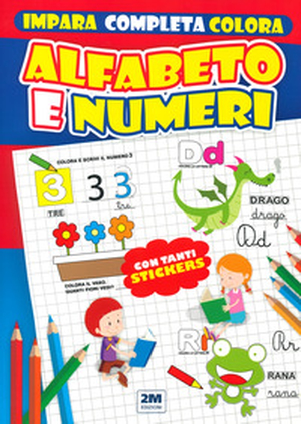 Alfabeto e numeri. Con tanti sticker - Librerie.coop Alfabeto e numeri. Con tanti sticker - Librerie.coop