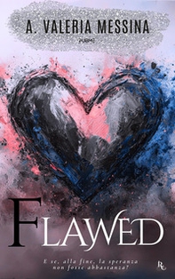 Flawed. Come diamanti imperfetti - Librerie.coop Flawed. Come diamanti imperfetti - Librerie.coop