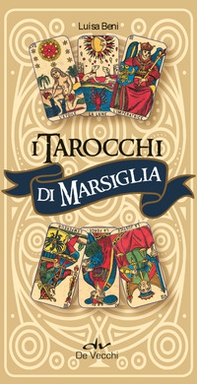 I tarocchi di Marsiglia - Librerie.coop