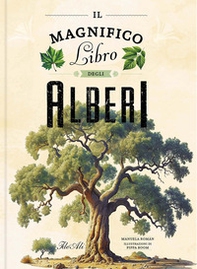Il magnifico libro degli alberi - Librerie.coop