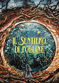 Il sentiero di polline - Librerie.coop