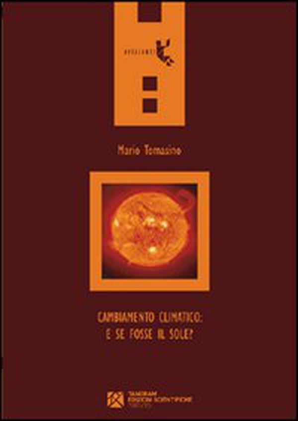 Cambiamento climatico: e se fosse il sole? - Librerie.coop