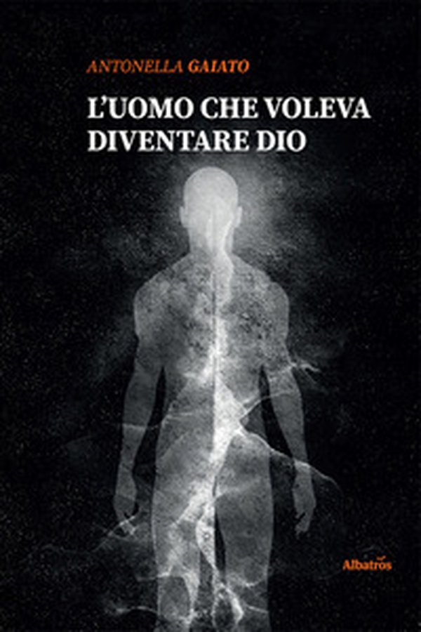 L'uomo che voleva diventare Dio - Librerie.coop L'uomo che voleva diventare Dio - Librerie.coop