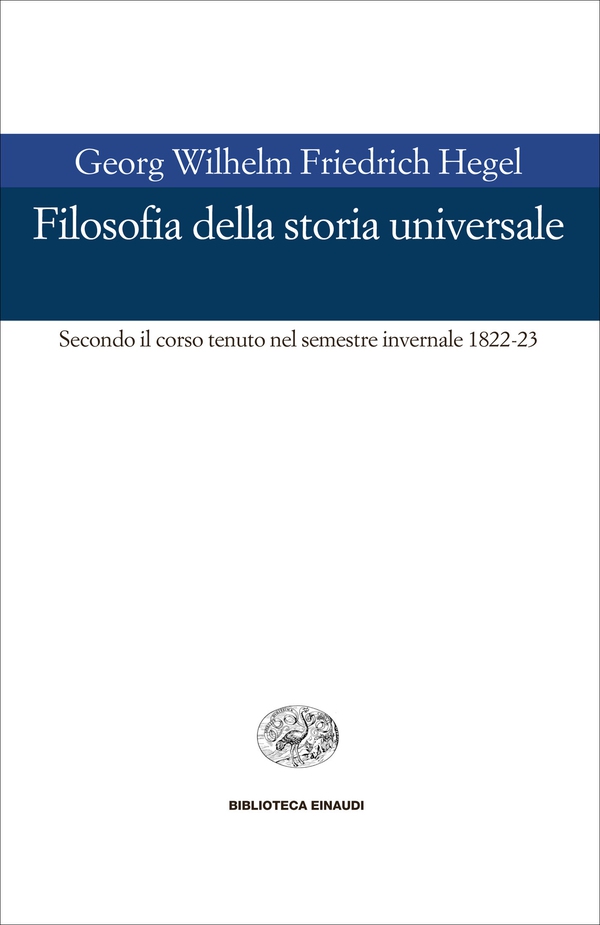 Filosofia della storia universale - Librerie.coop Filosofia della storia universale - Librerie.coop