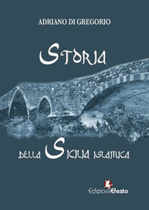Storia della Sicilia islamica - Librerie.coop Storia della Sicilia islamica - Librerie.coop