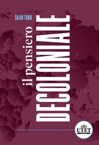 Il pensiero decoloniale - Librerie.coop