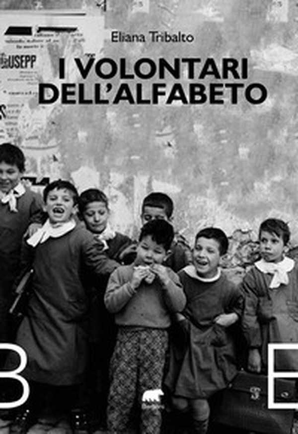 I volontari dell'alfabeto - Librerie.coop I volontari dell'alfabeto - Librerie.coop