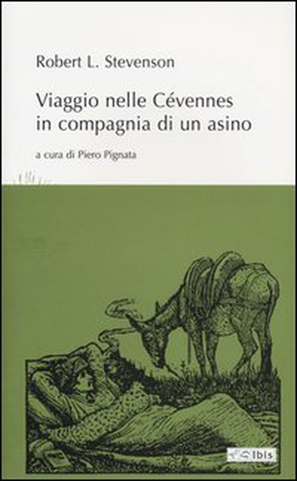Viaggio nelle Cévennes in compagnia di un asino - Librerie.coop Viaggio nelle Cévennes in compagnia di un asino - Librerie.coop