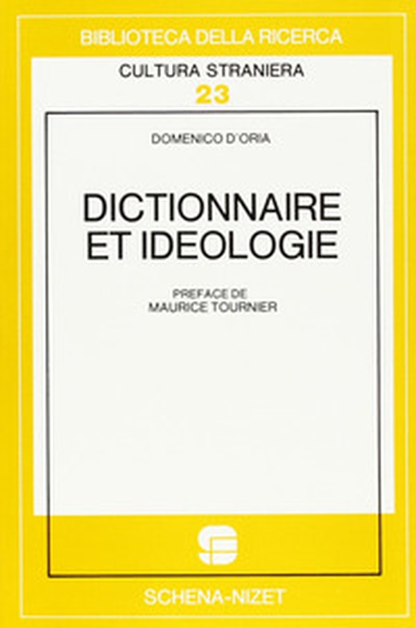 Dictionnaire et idéologie - Librerie.coop Dictionnaire et idéologie - Librerie.coop