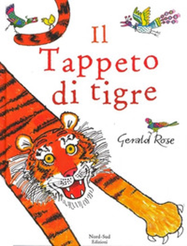 Il tappeto di tigre - Librerie.coop Il tappeto di tigre - Librerie.coop