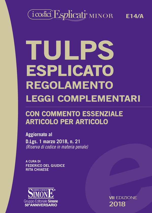 TULPS Esplicato Regolamento Leggi complementari (Editio minor) - Librerie.coop TULPS Esplicato Regolamento Leggi complementari (Editio minor) - Librerie.coop
