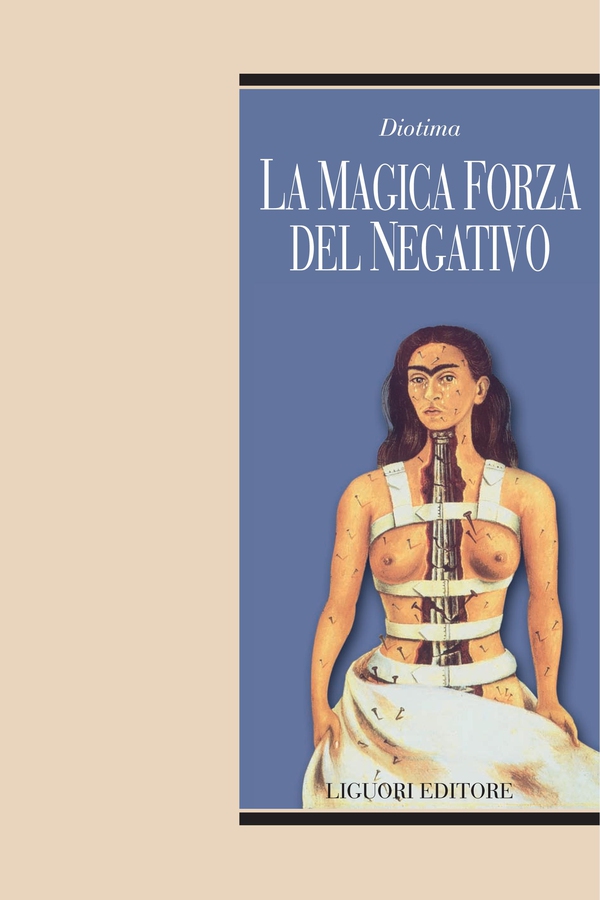 La magica forza del negativo - Librerie.coop La magica forza del negativo - Librerie.coop