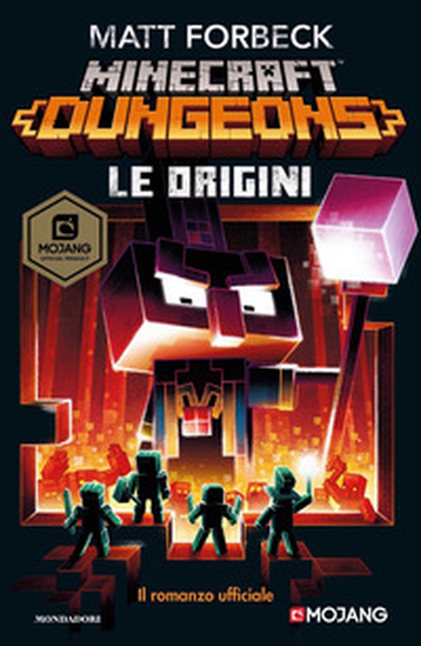 Le origini. Minecraft Dungeons - Librerie.coop Le origini. Minecraft Dungeons - Librerie.coop