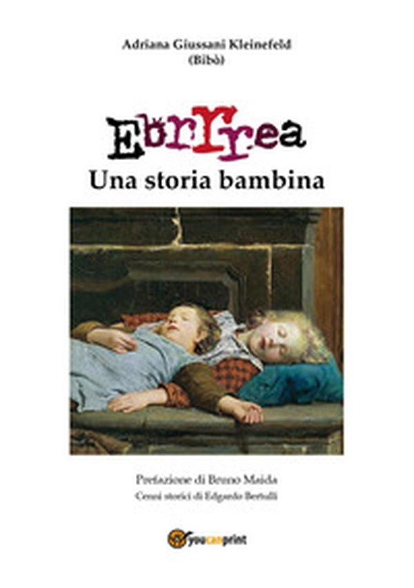 Ebrrrea. Una storia bambina - Librerie.coop Ebrrrea. Una storia bambina - Librerie.coop
