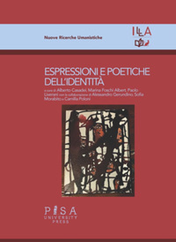 Espressioni e poetiche dell'identità - Librerie.coop Espressioni e poetiche dell'identità - Librerie.coop