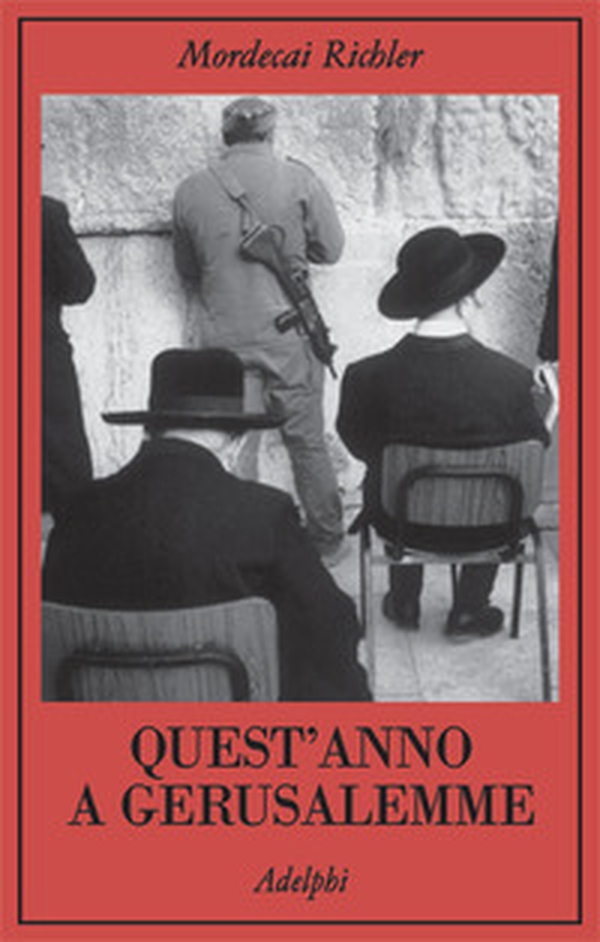 Quest'anno a Gerusalemme - Librerie.coop Quest'anno a Gerusalemme - Librerie.coop