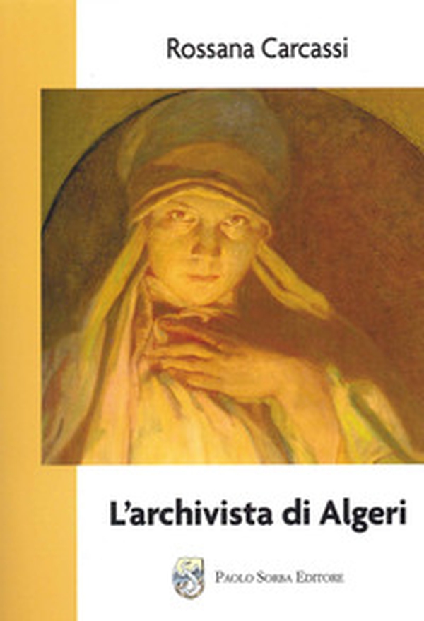 L'archivista di Algeri - Librerie.coop L'archivista di Algeri - Librerie.coop