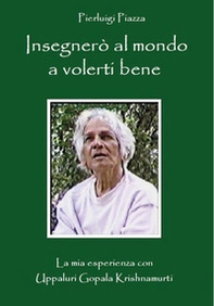 Insegnerò al mondo a volerti bene - Librerie.coop