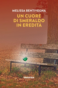 Un cuore di smeraldo in eredità - Librerie.coop