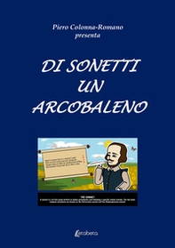 Di sonetti un arcobaleno - Librerie.coop