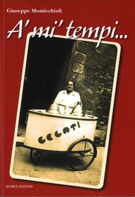 A' mi' tempi... - Librerie.coop