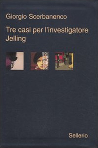 Tre casi per l'investigatore Jelling: Sei giorni di preavviso-La bambola cieca-Nessuno è colpevole - Librerie.coop