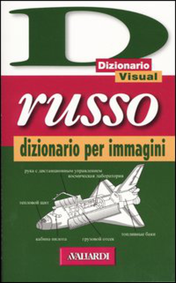 Russo. Dizionario per immagini - Librerie.coop Russo. Dizionario per immagini - Librerie.coop