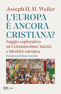 L'Europa è ancora cristiana? Saggio esplorativo su Cristianesimo, laicità e identità europea - Librerie.coop L'Europa è ancora cristiana? Saggio esplorativo su Cristianesimo, laicità e identità europea - Librerie.coop