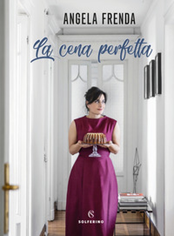 La cena perfetta - Librerie.coop La cena perfetta - Librerie.coop