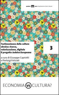 Testimonianze della cultura ebraica: ricerca, valorizzazione, digitale. Il progetto Judaica Europeana - Librerie.coop