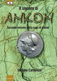 Il signore di Ankon - Librerie.coop