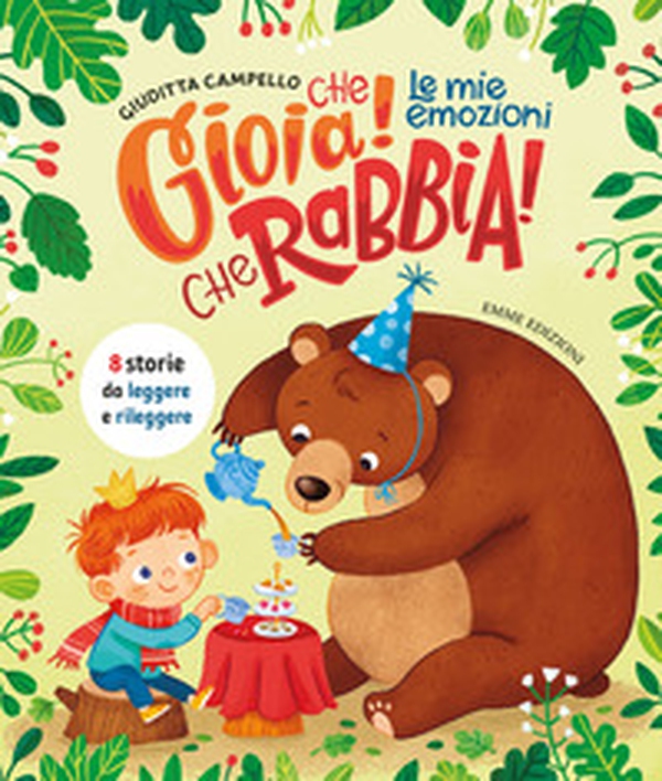 Che gioia! Che rabbia! Le mie emozioni - Librerie.coop Che gioia! Che rabbia! Le mie emozioni - Librerie.coop
