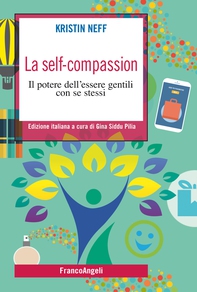 La self-compassion - Librerie.coop La self-compassion - Librerie.coop